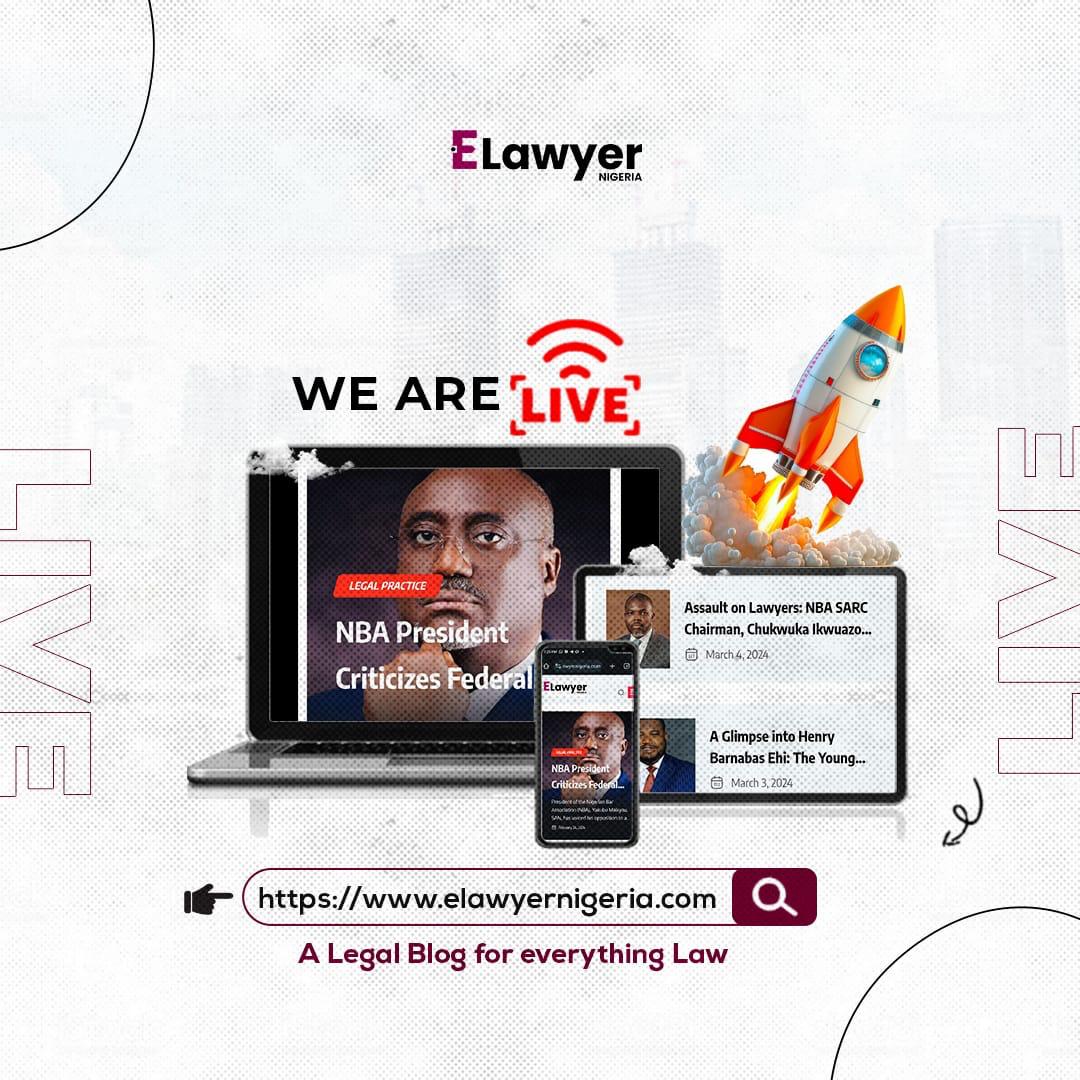 E-Lawyer Nigeria Launches a fantastic new website for Legal Practitioners, Law Students’ and Non-lawyers