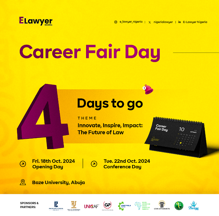 4 Days to the E-Lawyer Nigeria Career Fair 2024: The Future of Law is Here!